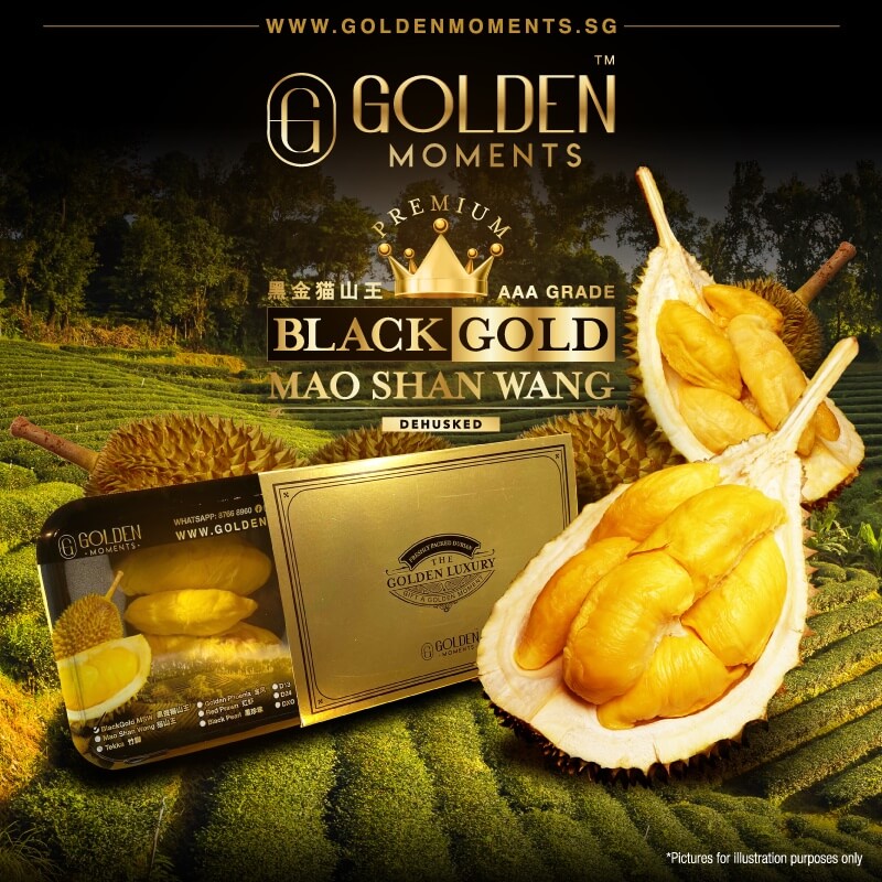 Golden Moments Premium Mao Shang Wang Durian in SIngapore